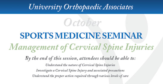 Sports Medicine Seminar – Management of Cervical Spine Injuries