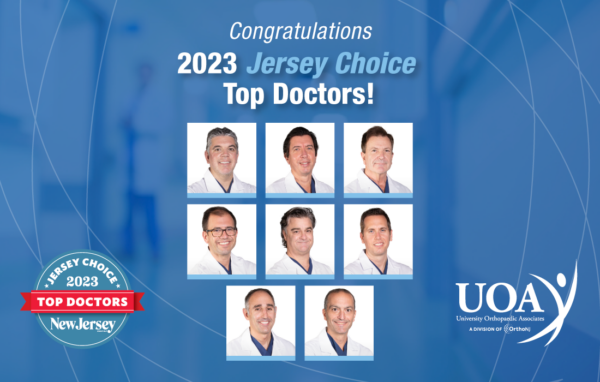 Uoa Physicians Named 2023 Jersey Choice Top Doctors Uoanj Nj Orthopaedic Associates